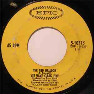 The Dave Clark Five - The Red Balloon / Maze Of Love