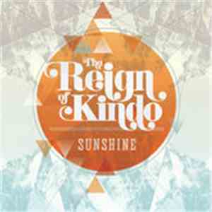 The Reign Of Kindo - Sunshine