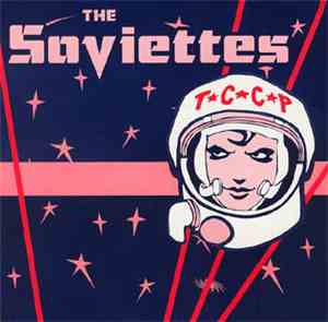 The Soviettes - T.C.C.P.
