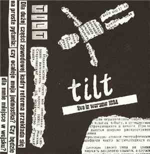 Tilt  - Live In Warsaw 1984