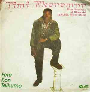 Timi Ekeremor Alias Headman Of Okumbiri - Fere Kon Teikumo