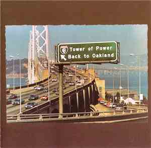 Tower Of Power - Back To Oakland