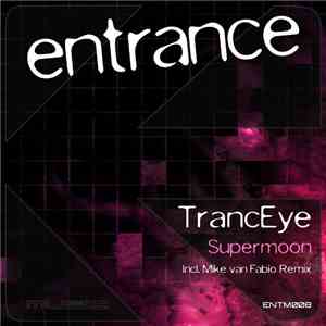 TrancEye - Supermoon