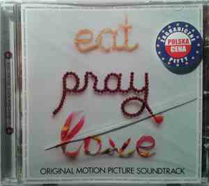 Various - Eat Pray Love (Orginal Motion Picture Soundtrack)