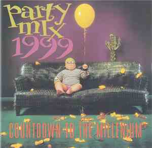 Various - Party Mix 1999: Countdown To The Millenium