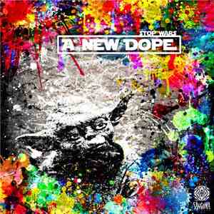 Various - Stop Wars: A New Dope