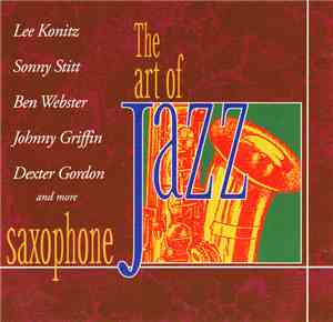 Various - The Art Of Jazz - Saxophone