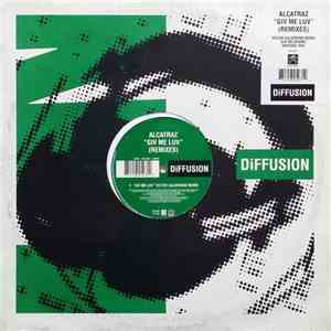 Alcatraz - Giv Me Luv (Remixes)