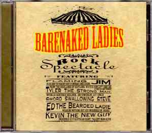 Barenaked Ladies - Rock Spectacle