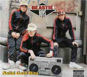 Beastie Boys - Solid Gold Hits