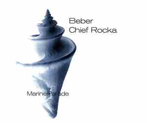 Beber - Chief Rocka