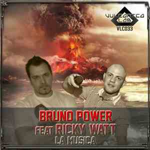 Bruno Power feat. Ricky Watt - La Musica