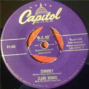 Clark Dennis - Tenderly / All The Things You Are