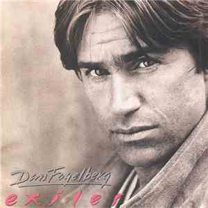 Dan Fogelberg - Exiles