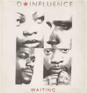 D'Influence - Waiting
