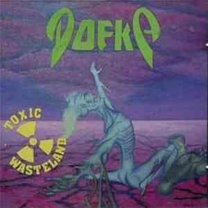 Dofka - Toxic Wasteland