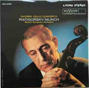 Dvořák, Piatigorsky / Munch, Boston Symphony Orchestra - Cello Concerto