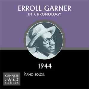 Erroll Garner - In Chronology - 1944