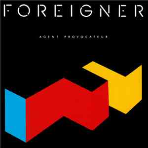 Foreigner - Agent Provocateur