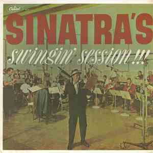 Frank Sinatra With Nelson Riddle And His Orchestra - Sinatra's Swingin' Session !!!