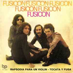 Fusioon - Rapsodia Para Un Violin / Tocata Y Fuga