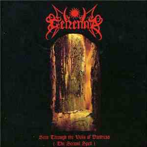 Gehenna - Seen Through The Veils Of Darkness (The Second Spell)
