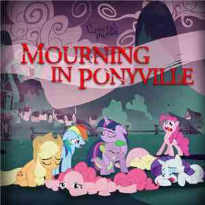 General Mumble - Mourning In Ponyville