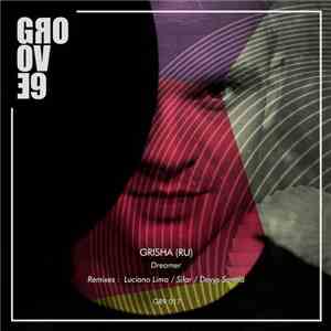 Grisha (RU) - Dreamer