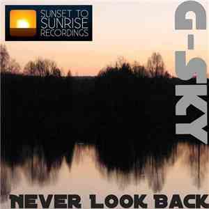 G-Sky - Never Look Back