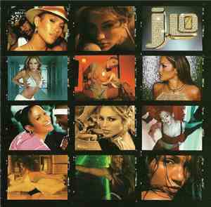Jennifer Lopez - J To Tha L-O! (The Remixes)