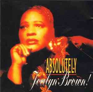 Jocelyn Brown - Absolutely Jocelyn Brown!