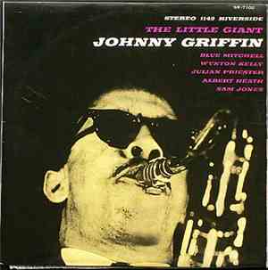 Johnny Griffin - The Little Giant