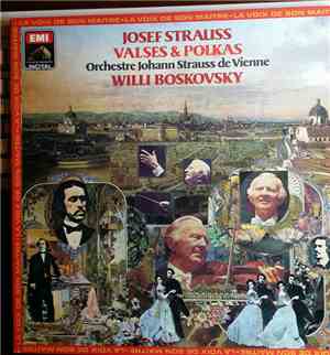 Josef  Strauss, Orchestre Johann Strauss De Vienne, Willi Boskovsky - Valse ...