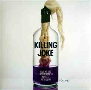 Killing Joke - Live At The Hammersmith Apollo 16.10.2010 Volume 1