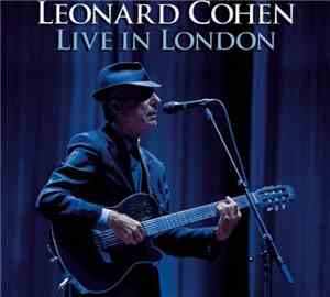 Leonard Cohen - Live In London