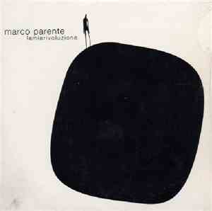 Marco Parente - Lamiarivoluzione