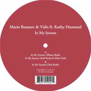 Mario Basanov & Vidis Feat. Kathy Diamond - In My System