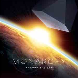 Monarchy  - Around The Sun