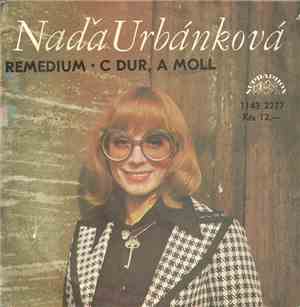 Naďa Urbánková - Remedium • C Dur, A Moll