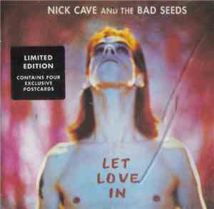 Nick Cave And The Bad Seeds - Let Love In