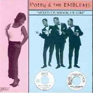 Patty & The Emblems - Mixed Up, Shook-Up Girl