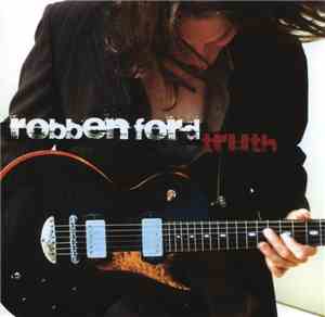 Robben Ford - Truth