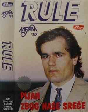 Rule - Pijan Zbog Naše Sreće