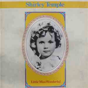 Shirley Temple - Little Miss Wonderful