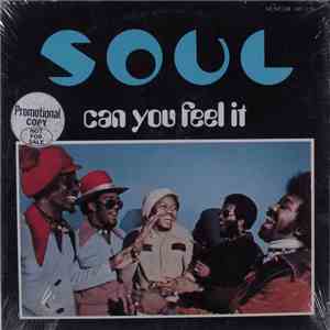 SOUL - Can You Feel It