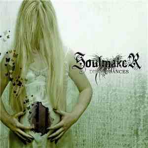 Soulmaker - Discordances