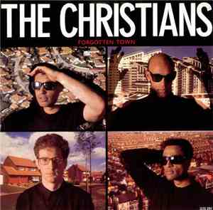 The Christians - Forgotten Town