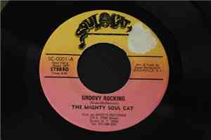 The Mighty Soul Cat - Groovy Rocking