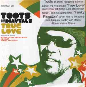 Toots And The Maytals - True Love