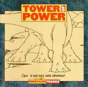 Tower Of Power - Dinosaur Tracks